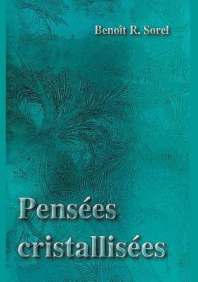 Pensées cristallisées