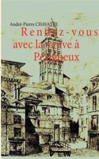 Rendez-vous avec la veuve à Périgueux