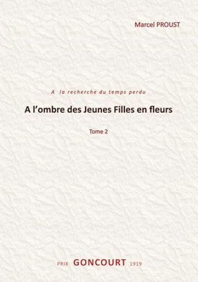 A l'ombre des jeunes filles en fleurs