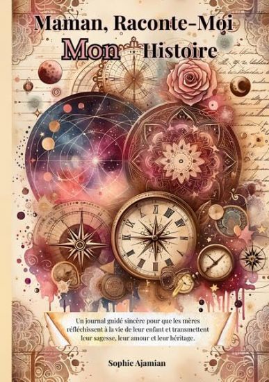 Maman, Raconte-Moi Mon Histoire