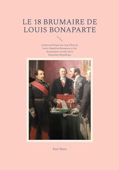 Le 18 Brumaire de Louis Bonaparte
