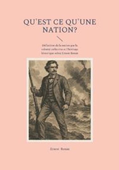 Qu'est ce qu'une nation?