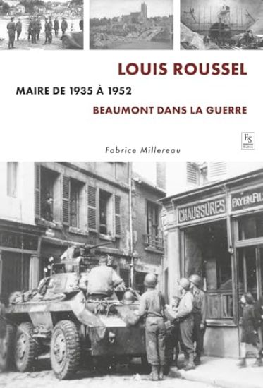 Louis Roussel, Maire de 1935 à 1952
