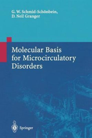 Molecular Basis for Microcirculatory Disorders