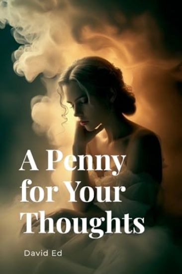 A Penny for Your Thoughts