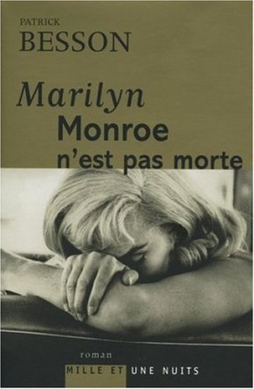 Marilyn Monroe n'Est Pas Morte