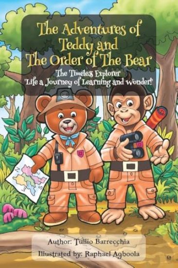 The Adventures Of Teddy And The Order Of The Bear