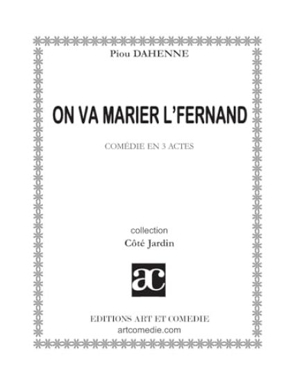 On va marier l'Fernand