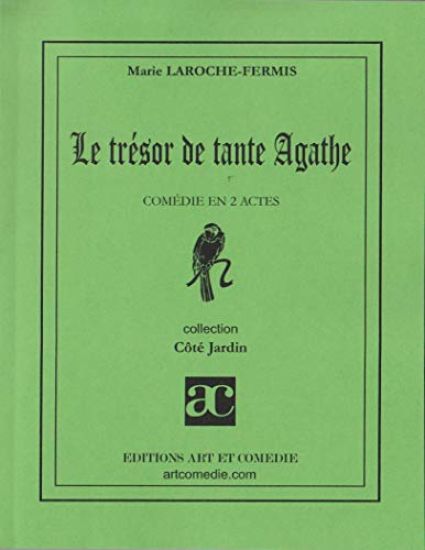 Le trésor de tante Agathe