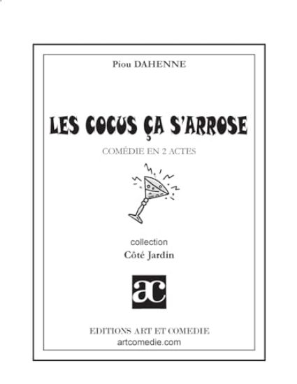 Les cocus ça s'arrose