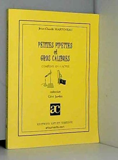 Petites Pipettes et gros calibres