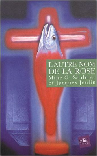 L'autre Nom De La Rose