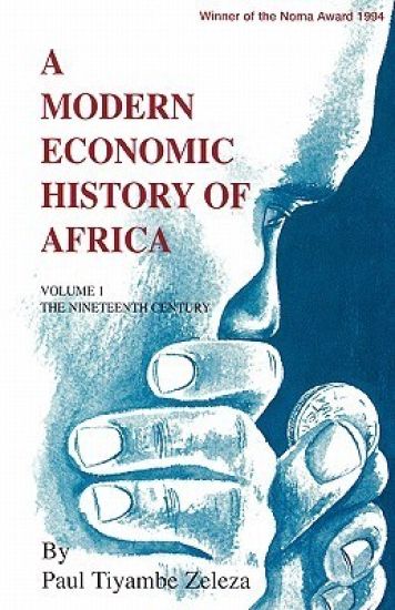 A Modern Economic History of Africa