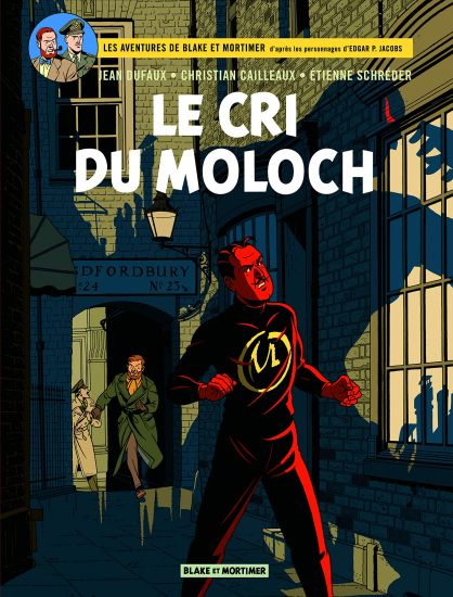 BLAKE ET MORTIMER T27 LE CRI DU MOLOCH