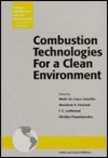 Combustion Technologies for a Clean Environment