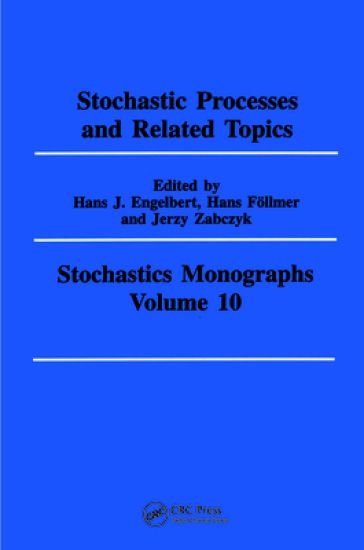 Stochastic Processes and Related Topics