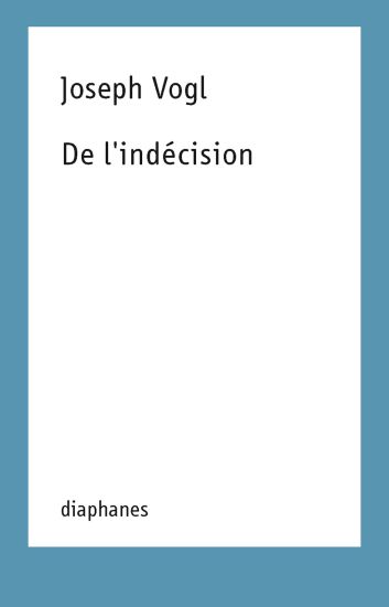 De l`indécision