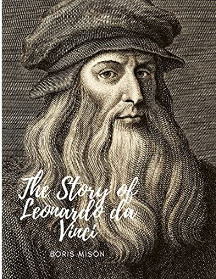 The Story of Leonardo da Vinci