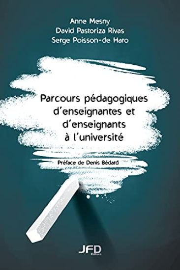 Parcours p?dagogiques d'enseignantes et d'enseignants ? l'universit?