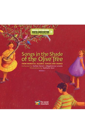 Songs in the Shade of the Olive Tree