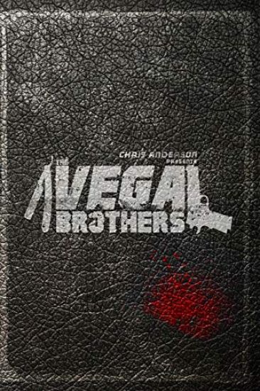 The Vega Brothers