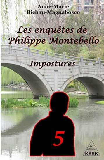 Les Enquêtes de Philippe Montebello (T5): Impostures