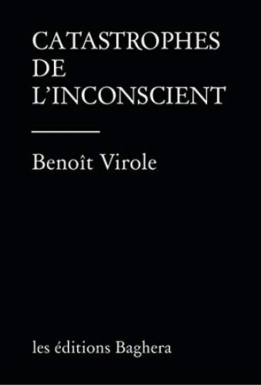 Catastrophes de l'inconscient