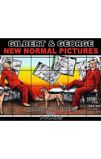 Gilbert & George: New Normal Pictures
