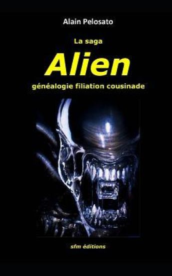 La saga Alien