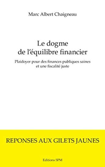 Le dogme de l'équilibre financier