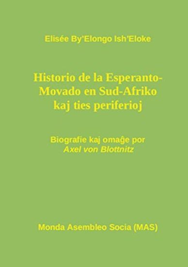 Hi-storio de la Esperanto- Movado en Sud-Afriko kaj ties periferioj