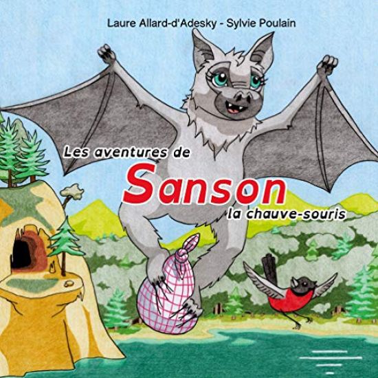 Les aventures de Sanson la chauve-souris