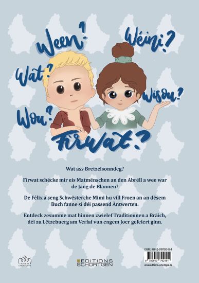 De Félix, d'Mimi an d'Lëtzebuerger Traditionen