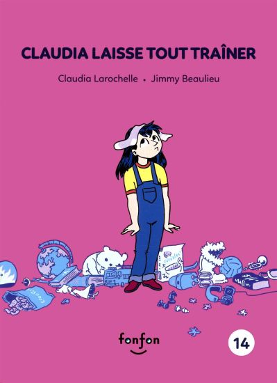 Claudia Laisse Tout Traîner