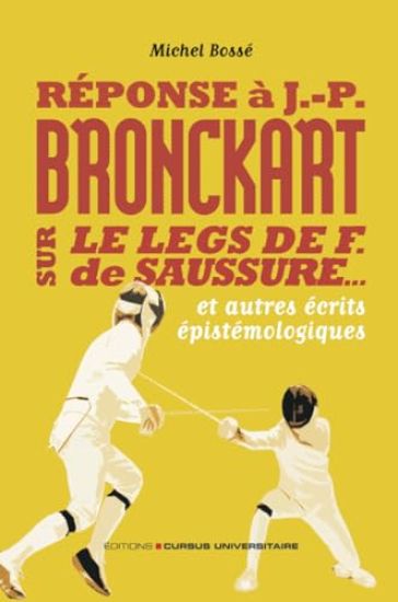 Réponse à J-P Bronckart sur le leg de F. de Sausure : tremplin ou boulet
