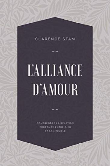 L'alliance d'amour: Comprendre la relation profonde entre Dieu et son peuple