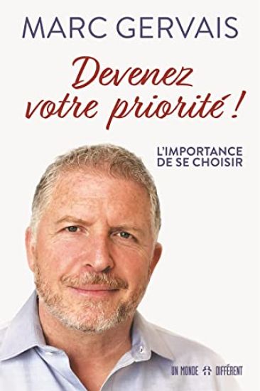 Devenez Votre Priorité l'Importance de Se Choisir