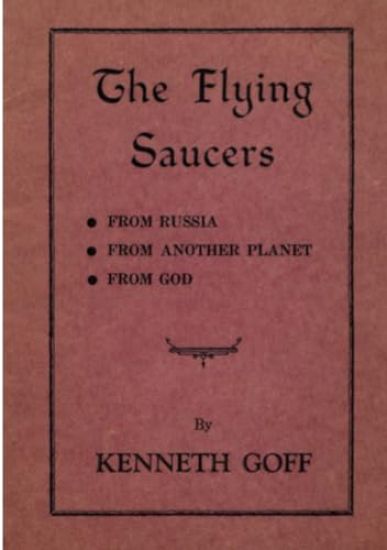 The Flying Saucers