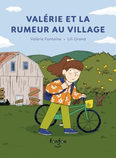Valérie Et La Rumeur Au Village