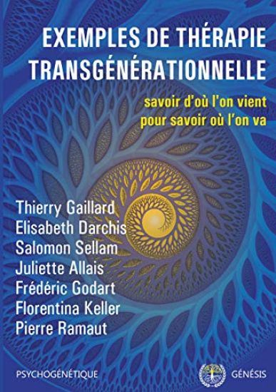 Exemples de thérapie transgénérationnelle