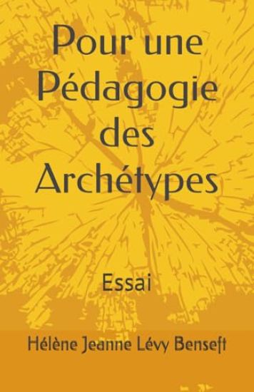 Pour une Pédagogie des Archétypes