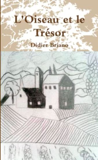 L'Oiseau et le Trésor