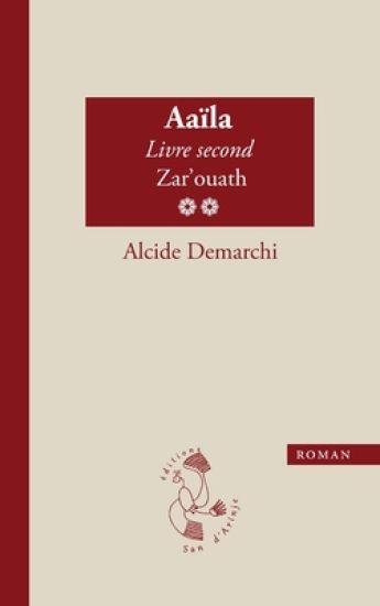 Aaïla, livre second, Zar'ouath