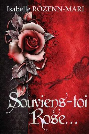 Souviens-toi Rose...
