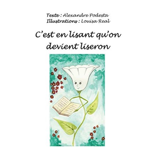 C'est en lisant qu'on devient liseron