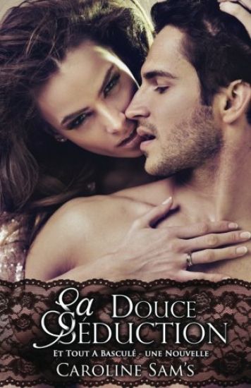 Sa Douce Séduction
