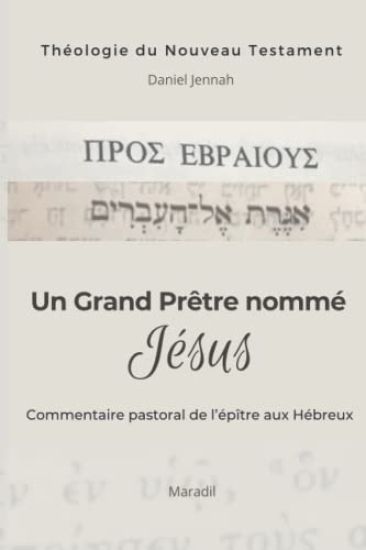 Un Grand Prêtre nommé Jésus
