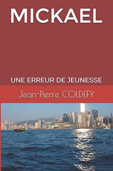 Mickael: Une Erreur de Jeunesse