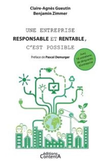 Une entreprise responsable et rentable, c'est possible