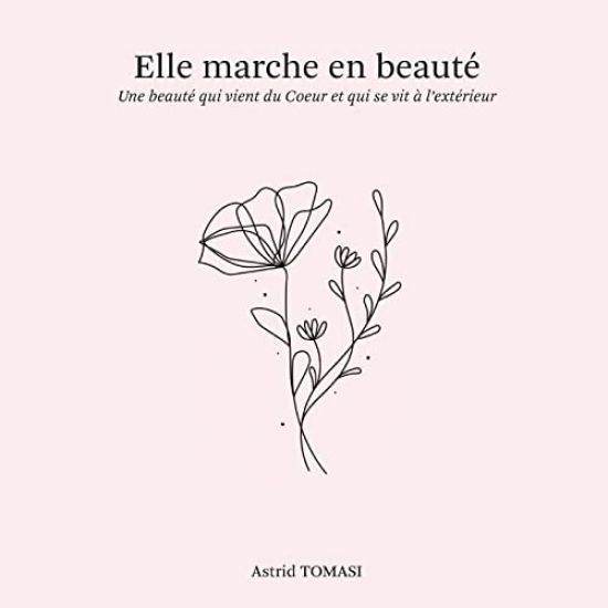 Elle Marche en Beauté
